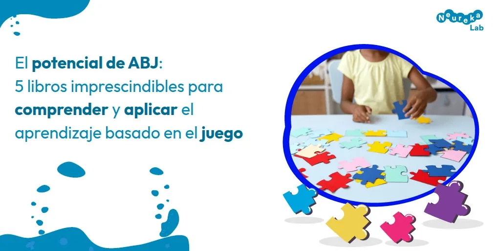 Niño haciendo un puzle de piezas de colores; portada sobre 5 libros imprescindibles para comprender y aplicar el ABJ.