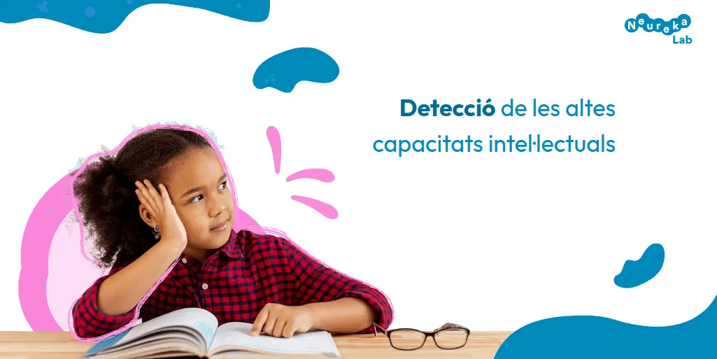 Nena pensativa davant un llibre obert; títol sobre la detecció de les altes capacitats intel·lectuals.