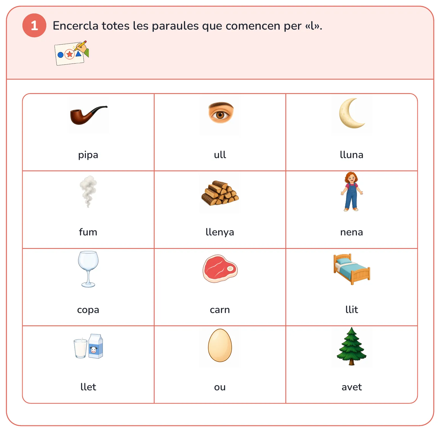 La mateixa fitxa amb un dibuix al costat de cada paraula com a suport visual